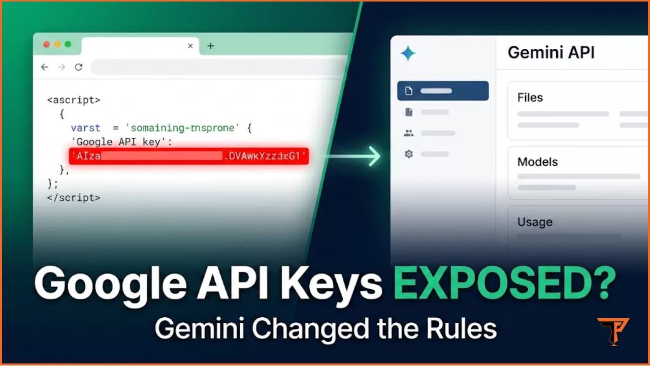 Google Api Key Security Google API Keys Exposed: Gemini Changed the Rules (2026) - Tigerzplace
